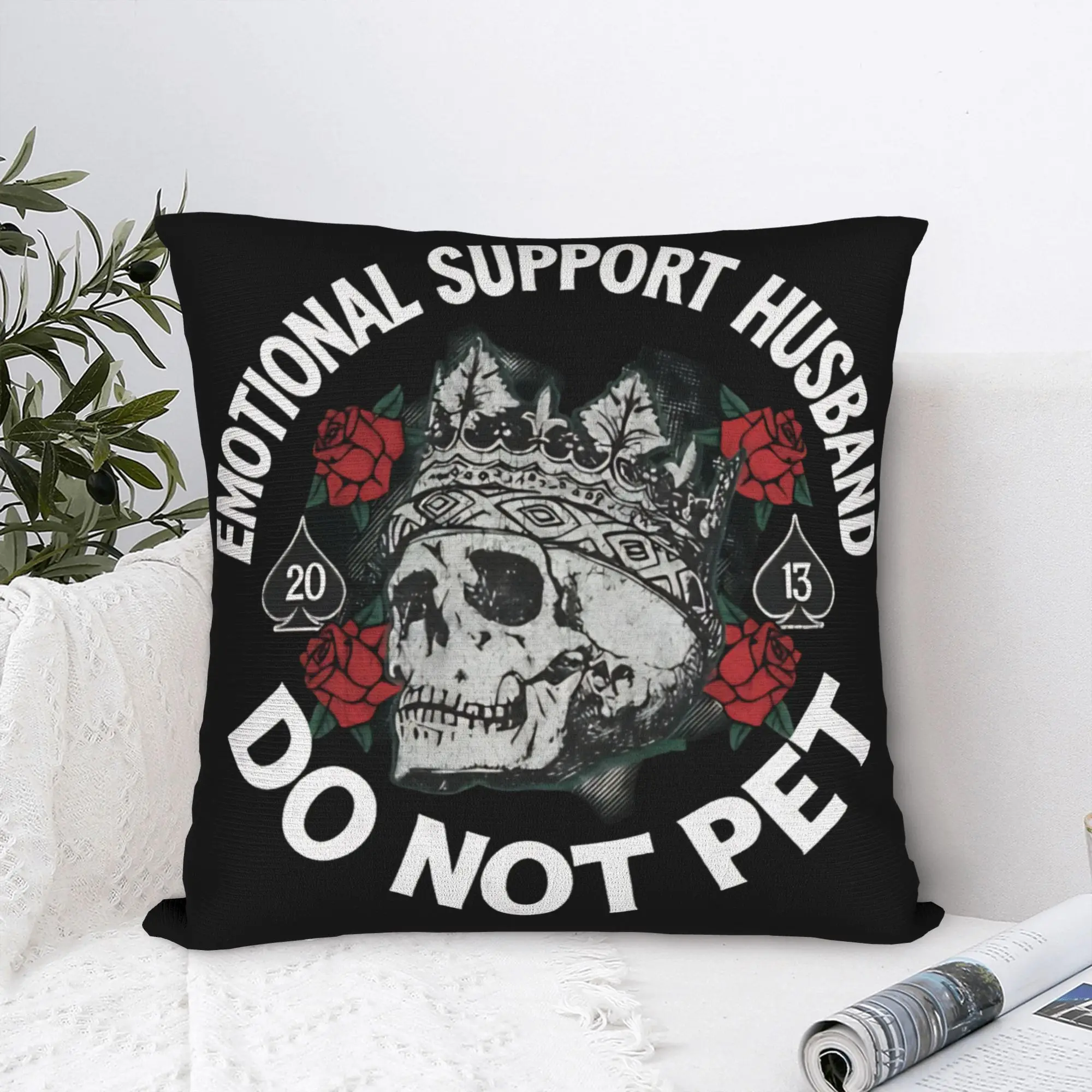 EMOTIONAL SUPPORT HUSBAND DO NOT PET Pillow Case  Fashion Pillow Cover Square Pillowcases For Living Room Bed Chair