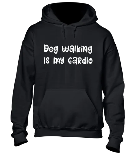 Polarshe DOG WALKING IS MY CARDIO HOODY HOODIE COOL DOG LOVER DESIGN TOP CUTE GIFT IDEA