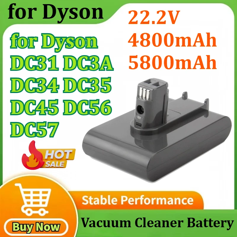 

22.2V 4800/5800mAh Battery for Dyson TypeA DC31 DC3A DC34 DC35 DC45 DC56 DC57 Vacuum Cleaner Battery