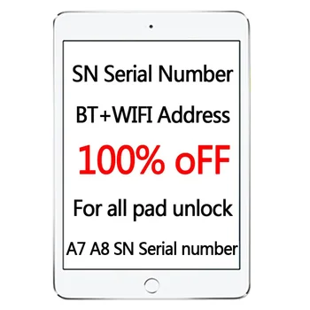 SN Serial Number สําหรับ iPad mini 2 3 iPad Air 1 2 2019 2018 Pro10.2 12.9SN Serial Number WiFi BT ที่อยู่สําหรับการเปิดใช้งาน Pad