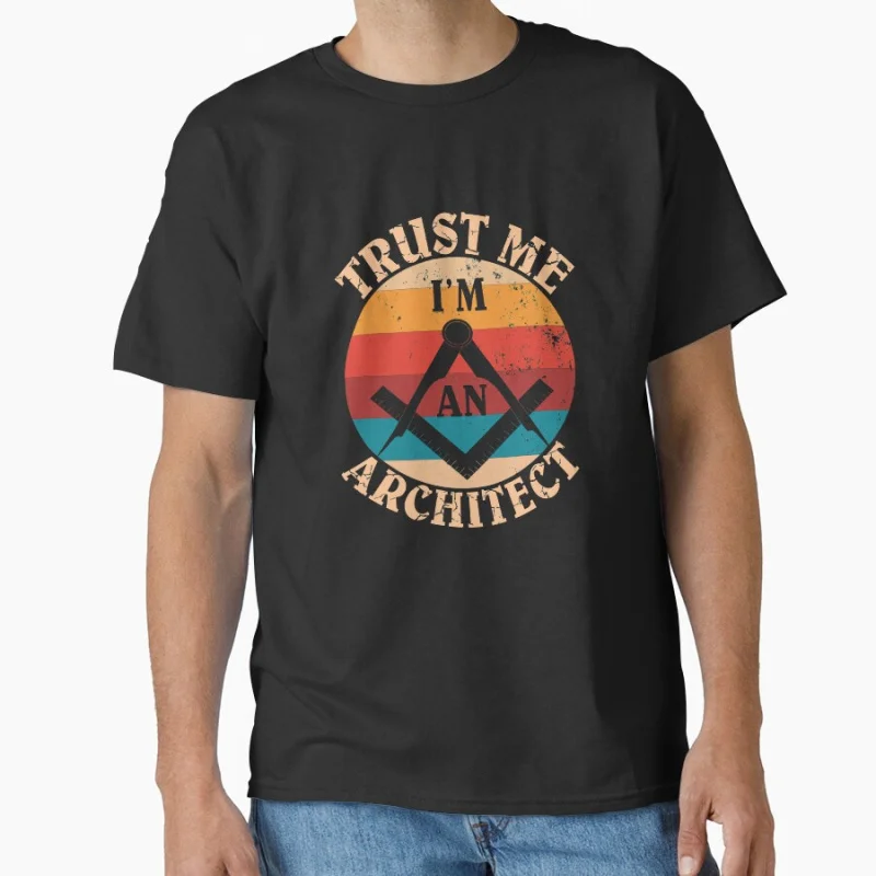 

Retro Architecture Student Gift t shirt foe man Trust Me I'm An Architect Graphic clothes 100% cotton print All size Tops S-6XL
