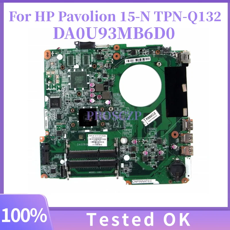 

DA0U93MB6D0 DA0U92MB6D0 для HP Pavolion 15-N TPN-Q132, материнская плата для ноутбука U93 734821-001 A4 A6 A10, процессор HD8600M 1G, тест графического процессора, хорошо