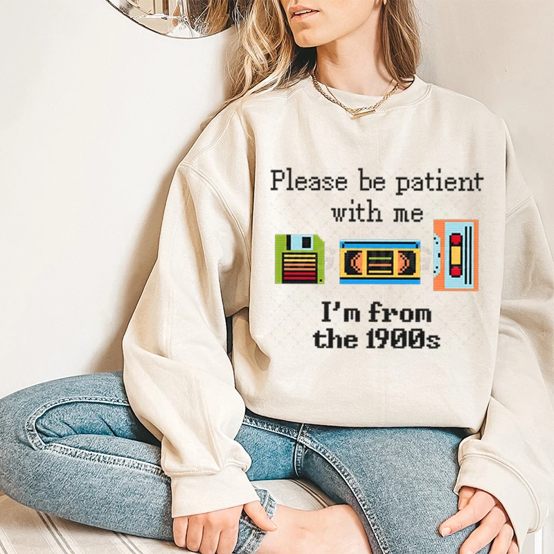 Vintage 90s Gift Sweatshirt for Women Please Be Patient with Me Graphic Pullovers Funny Quotes Adult Humor CrewNeck Sweatshirts