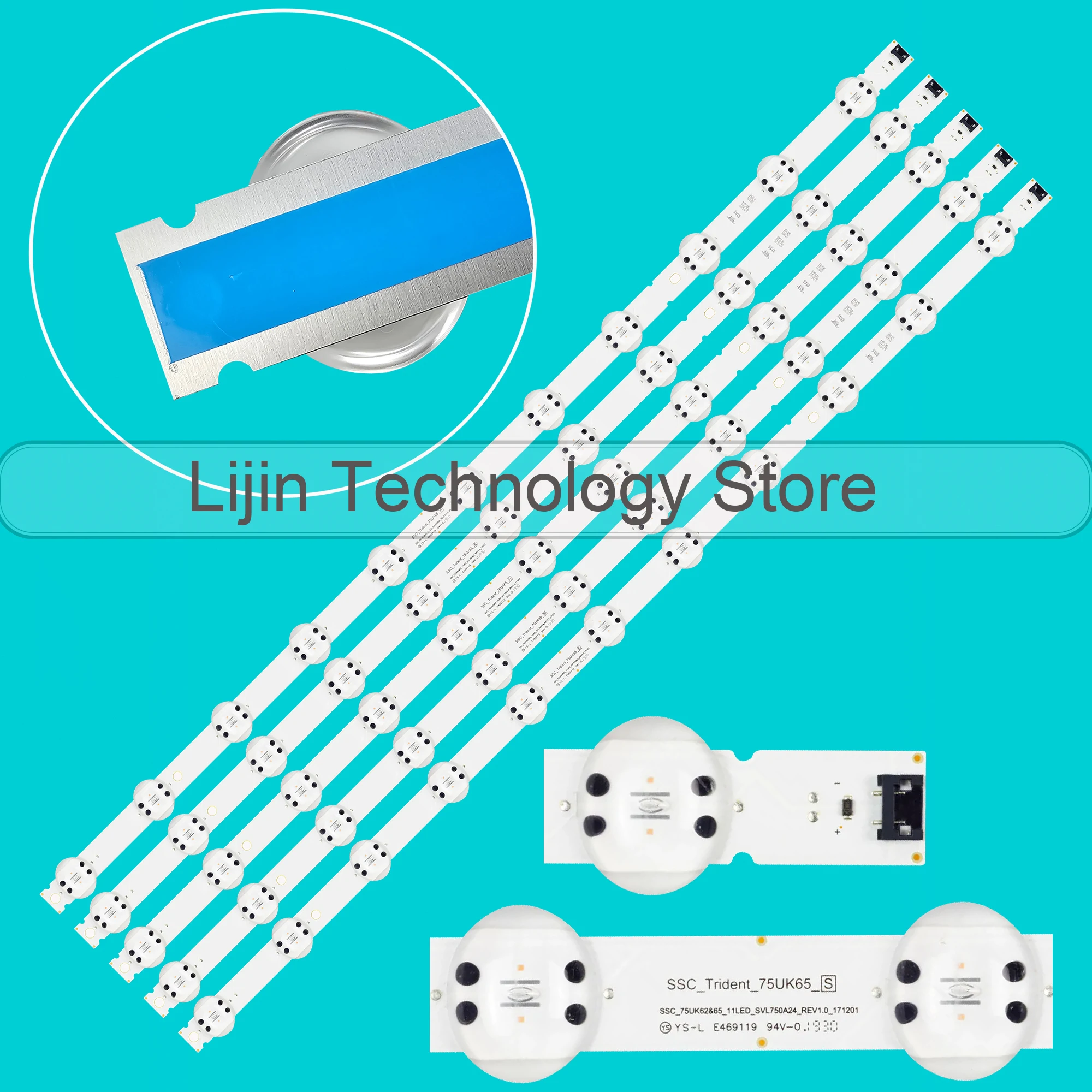 LED strip For 75UK6520PSA 75UK6200PLB 75UM6200PCA 75UK6200PCB SSC_75UK62&65_11LED_SVL750A24_REV1.0_17120 75UK6570PUD