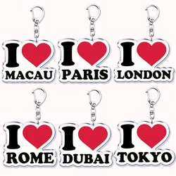 Hot Cites I Love PARIS LONDON Keychains for Accessories Bag HONG KONG NEW YORK BANGKOK TOKYO SEOUL DUBAI Keyrings Jewelry Gifts