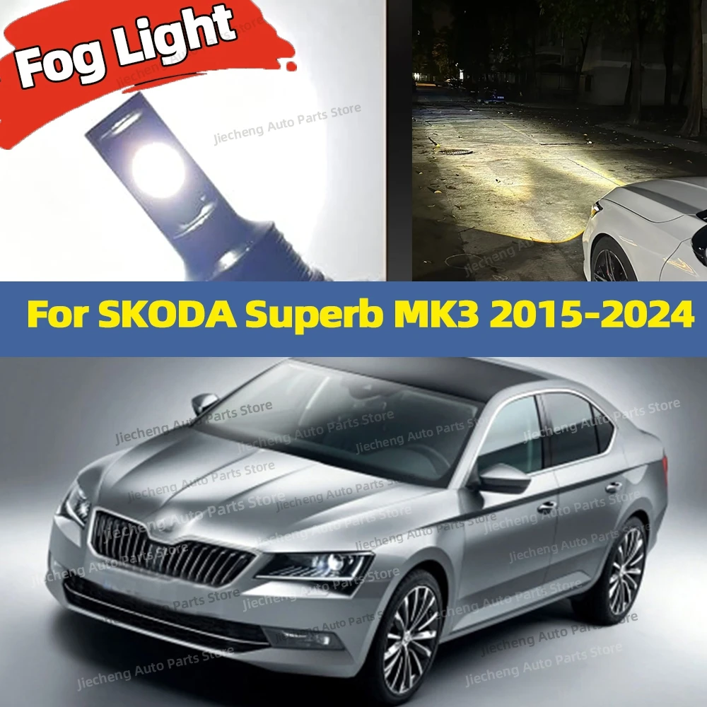 

2pcs LED Bulbs Car Fog Light 6000K Anti-Glare Lamp For SKODA Superb MK3 2015 2016 2017 2018 2019 2020 2021 2022 2023 2024