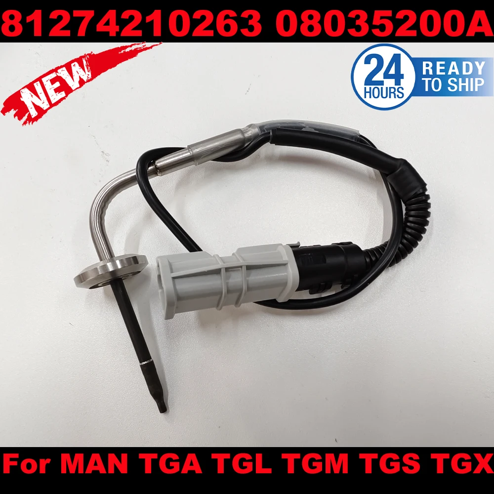 Sensor de temperatura de escape, accesorio para MAN TGA TGL TGM TGS TGX 81274210263 08035200A 81274210263, 81274210252, 2V5261583