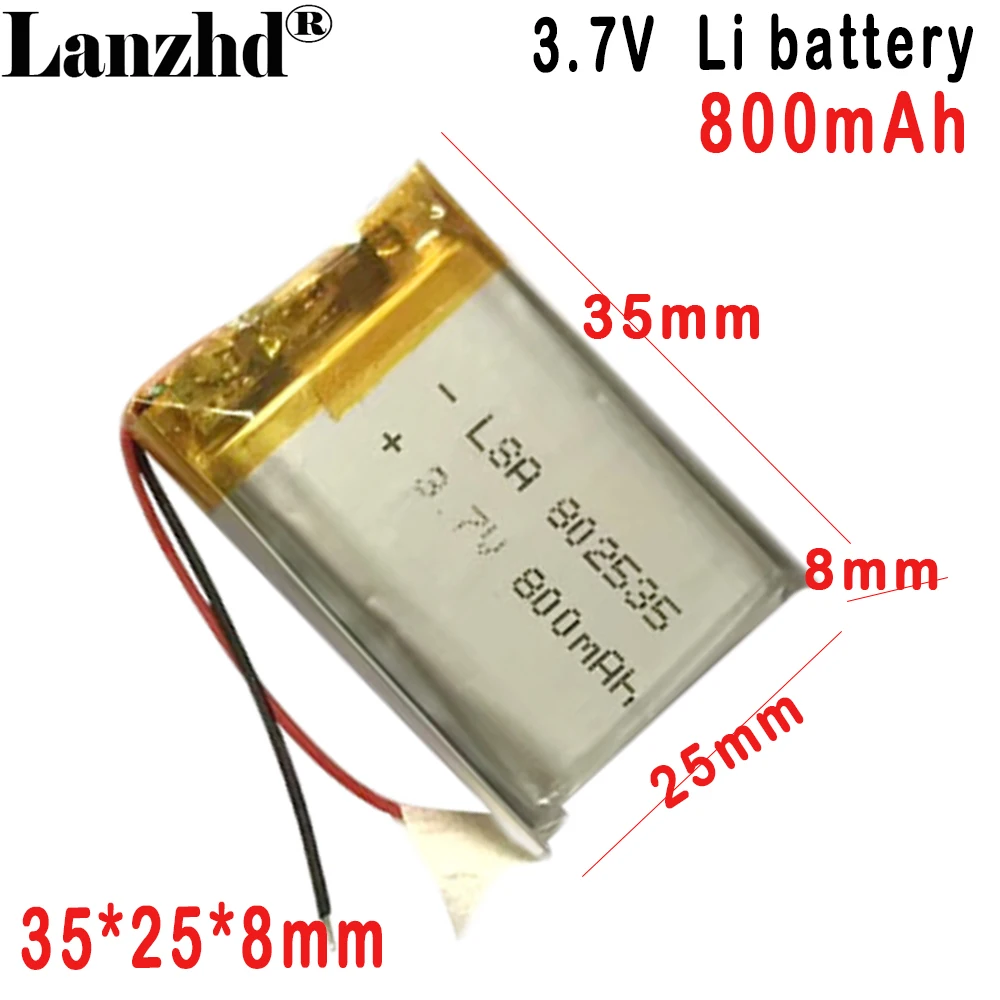 

802535 polymer lithium battery 800mAh 3.7V For beauty instrument smart wear Bluetooth speaker GPS navigation