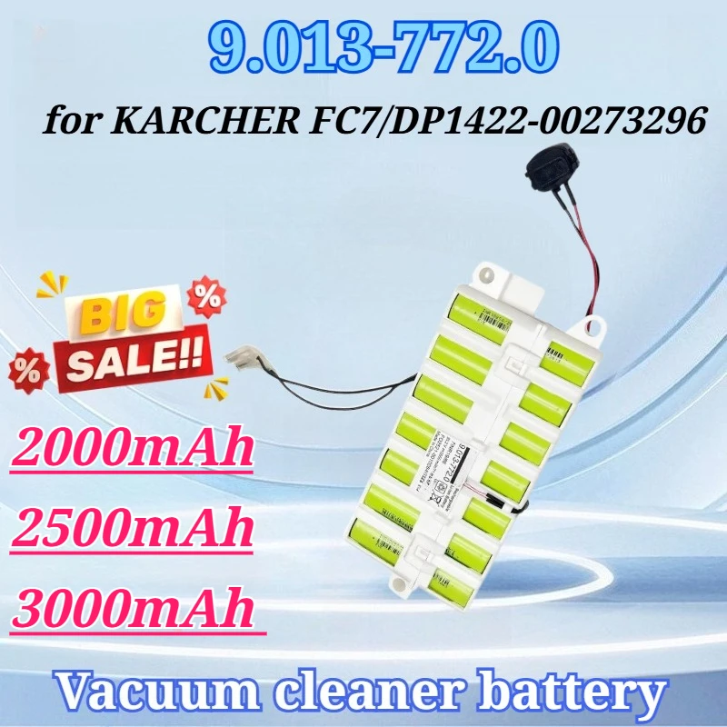

2000mAh/2500mAh/3000mAh for 9.013-772.0 Battery for KARCHER FC7 DP1422-00273296 Dust Extractor Replaces Battery