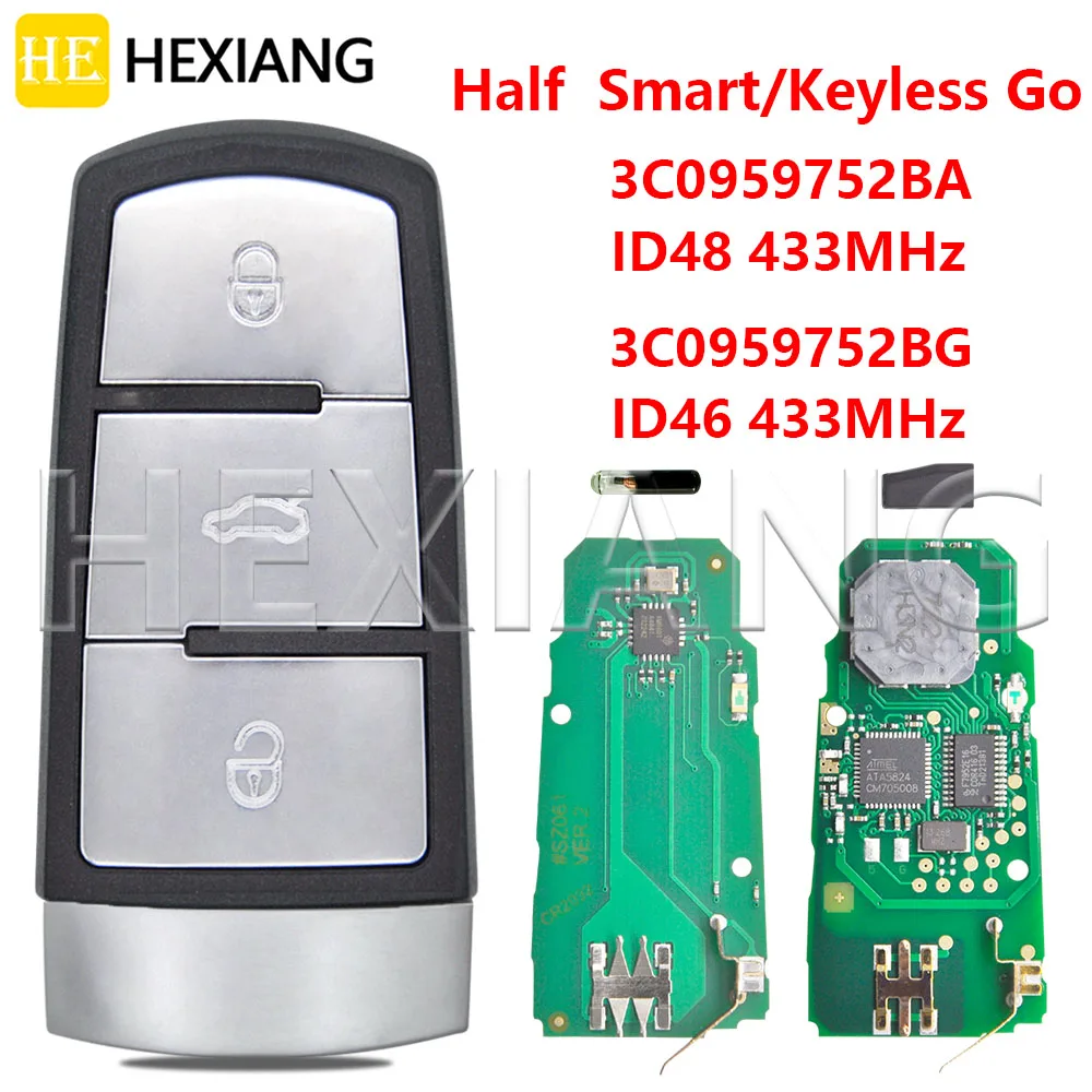 DR 3C0959752BA ID48/ID46 3C0959752BG 433MHz Half Smart/Keyless Go Car Remote Key For VW Volkswagen Magotan Passat B6 CC 3C B7