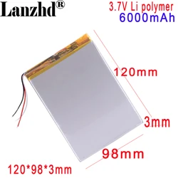 New 3.7V 6000mAh 3098120 30100120  For tablet battery each brand tablet universal Tablet PC Battery 120*98*3mm
