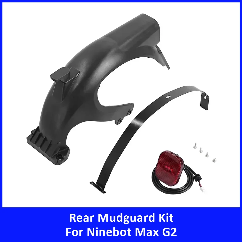 

Rear Mudguard for Ninebot Max G2 Electric Scooter Accessories Fender Taillight Connection Cable Pressing Plate Hook Replacement