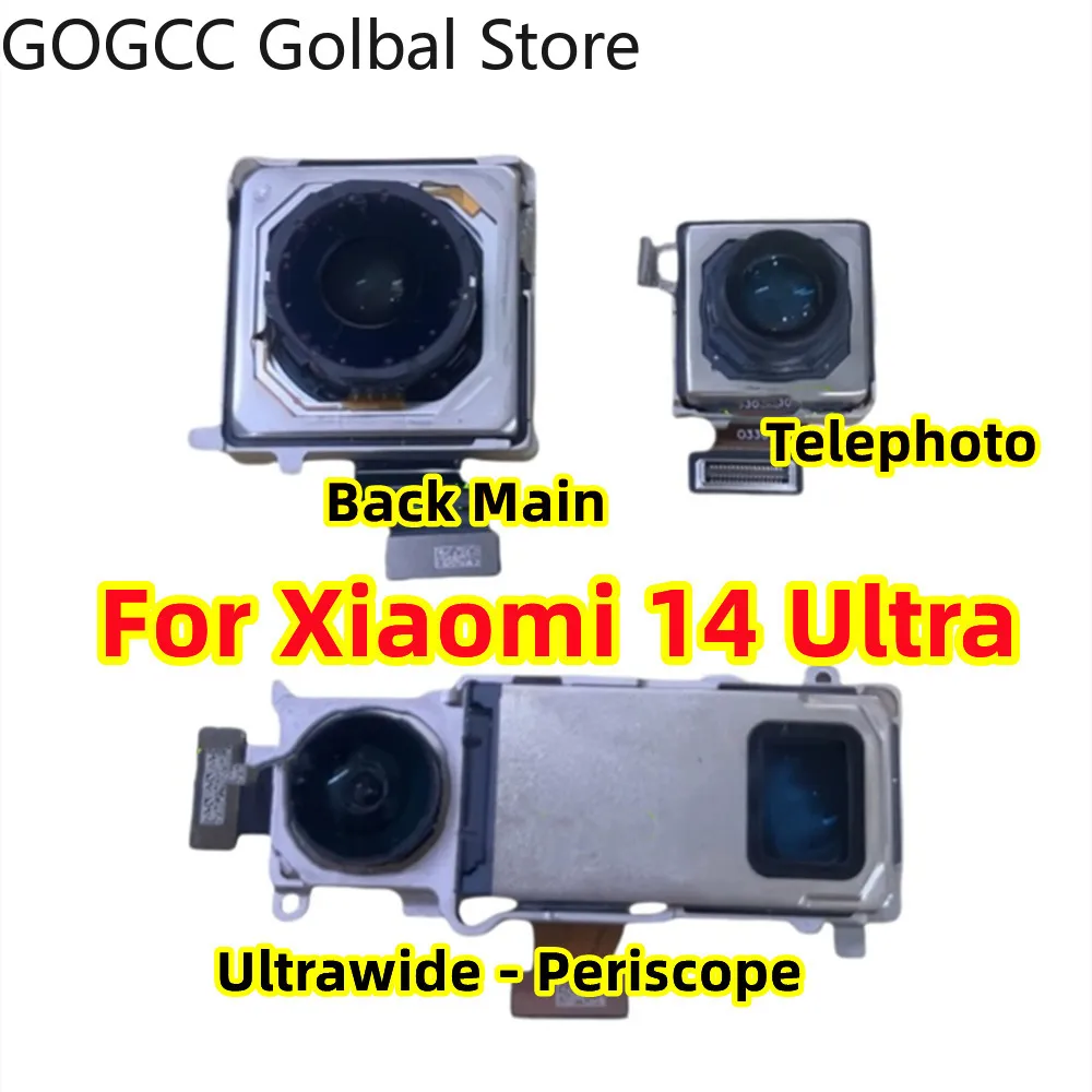 Module Original For Xiaomi 14 Ultra 5G 24031PN0DC Front Rear Back Main Telephoto Ultrawide Periscope Camera Flex Cable Replace