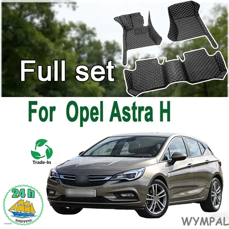 

Автомобильный коврик для Opel Astra H 2007 2008 2009 2010 2011 2012 2013 2014 2015 автомобильные аксессуары
