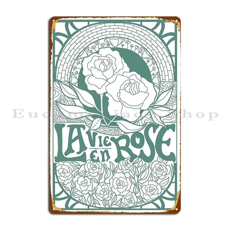 La Vie En Rose Poster Design Sage Green Steadqueen Metal Sign Cinema Character Club Wall Decor Pub Tin Sign Poster