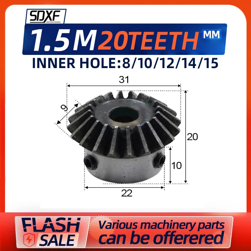 Bevel Gear 1.5M20T Hole Diamete 8/10/12/14/15/16mm Precision Bevel Gear Carbon 45# Steel 90 Degrees CNC Machine Parts