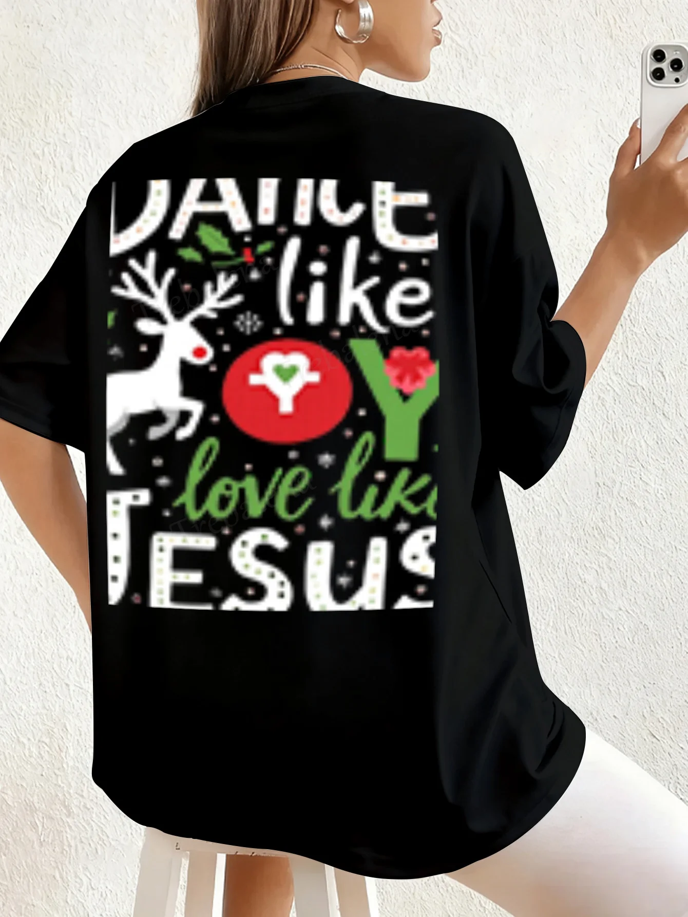 المرأة تي شيرت عيد الميلاد الرقص مثل الفرح الحب مثل يسوع المرأة تي شيرت