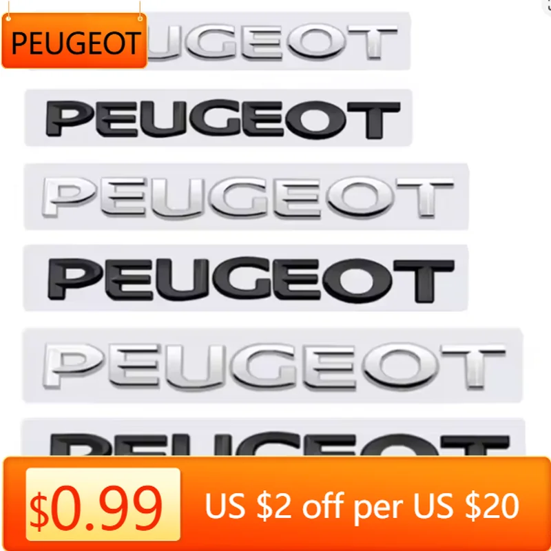 

2025 Горячая автомобильная эмблема ABS, наклейка на задний багажник для Peugeot 308 408 2008 206 208 307 3008 406 407 207 4007 4008 301 5008 Letter Acces