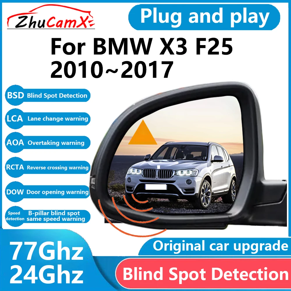 

ZhuCamX for BMW X3 F25 2010~2017 BSD Blind Spot Detection Sensor Radar Driving Warning Assistance System Plug and Play