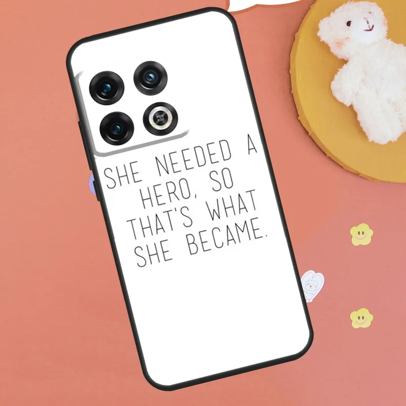 FEMINIST QUOTES HERO GIRL WOMEN Case For OnePlus 11 12 9 10 Pro 9R 10R 10T 12R OnePlus Nord N20 N10 2T CE 4 2 3 Lite Cover