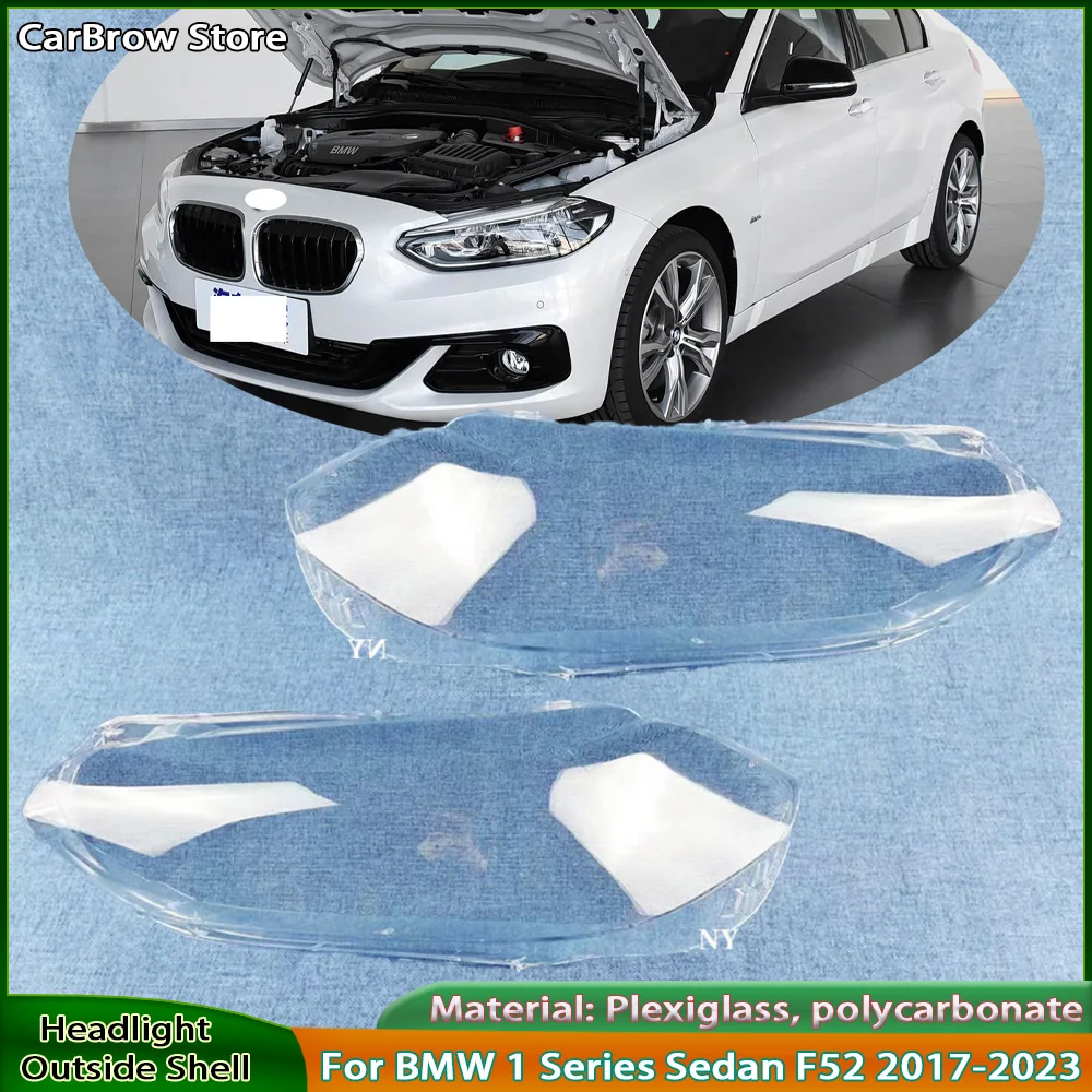 Headlight Shell Lens Replace Original For BMW 1 Series Sedan F52 2017 to 2023 Front Headlamp Cover Lamp Shade Lampshade