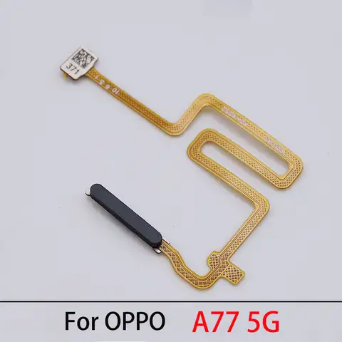 Alta qualità per OPPO A77 5G Touch ID sensore di impronte digitali Scanner pulsante di alimentazione chiave Finger Print Flex Cable Ribbon Parts
