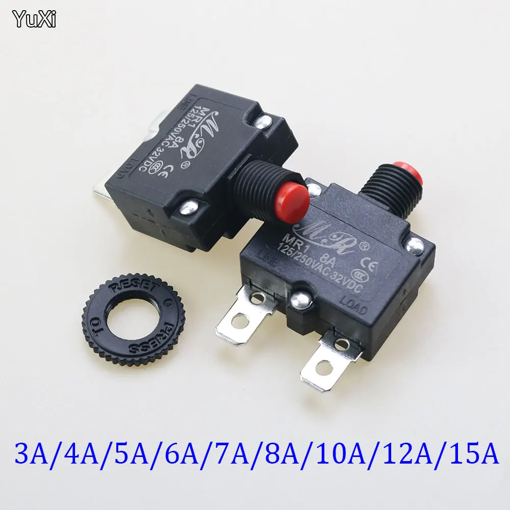 

YUXI 1PCS 3A 4A 5A 6A 7A 8A 10A 12A 15A 20A Circuit Breaker Overload Protector Switch Fuse Overload Overcurrent Reset Insurance