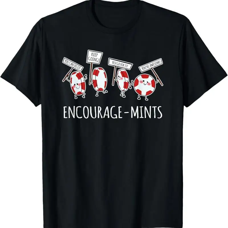 Funny Encourage mints Pun T Shirt