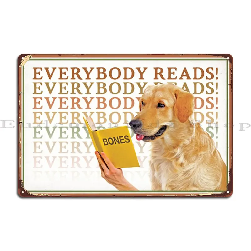 Everybody Reads Metal Sign Cinema Garage Designing Wall Designer Tin Sign Poster