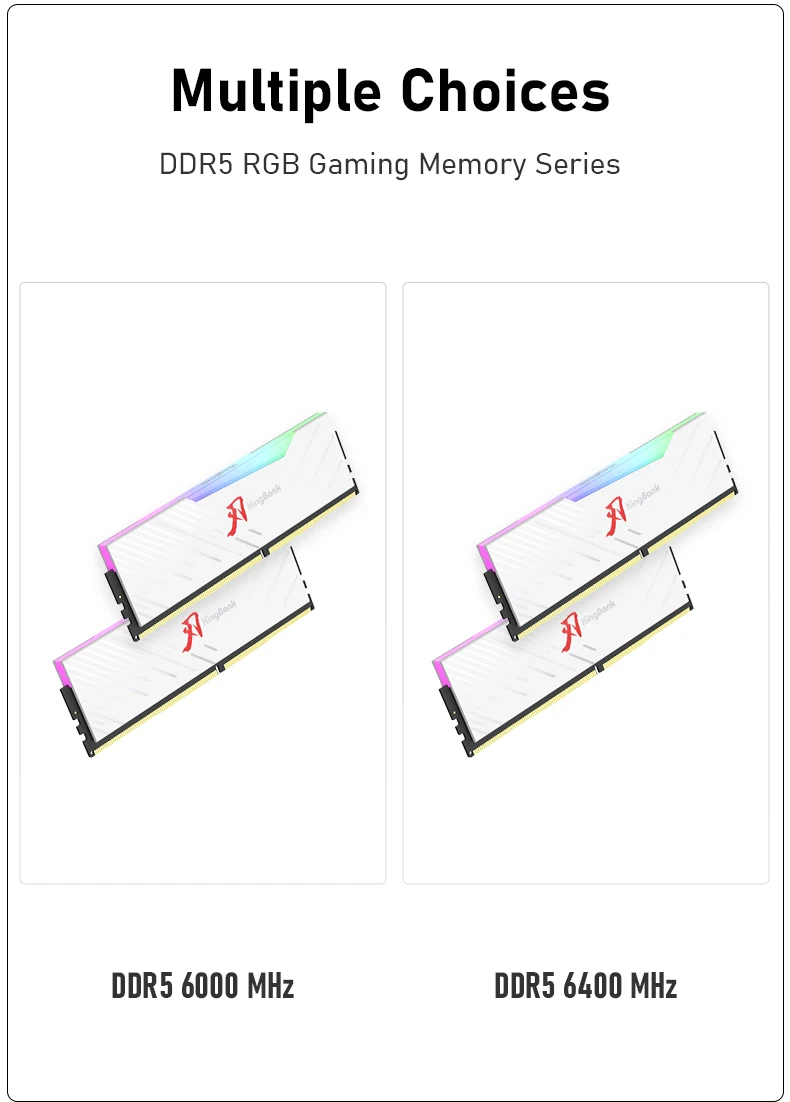 KingBank DDR5 RGB RAM (16GBx2) (32GBx2) 6000MHz 6400MHz 6800MHz