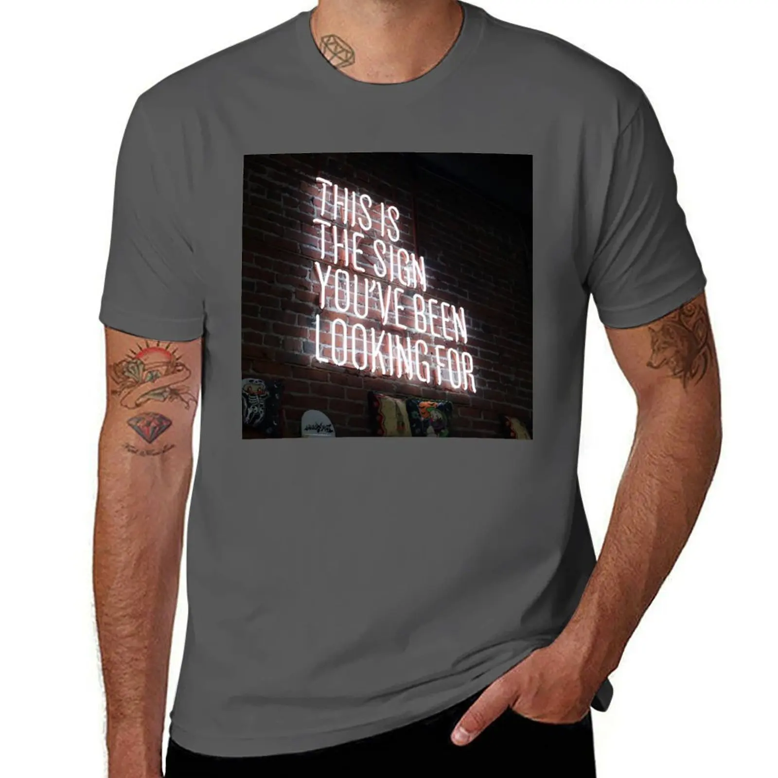 

This Is The Sign You've Been Looking For T-Shirt t shirt custom print man graphic t shirt t shirt for man T-Shirt
