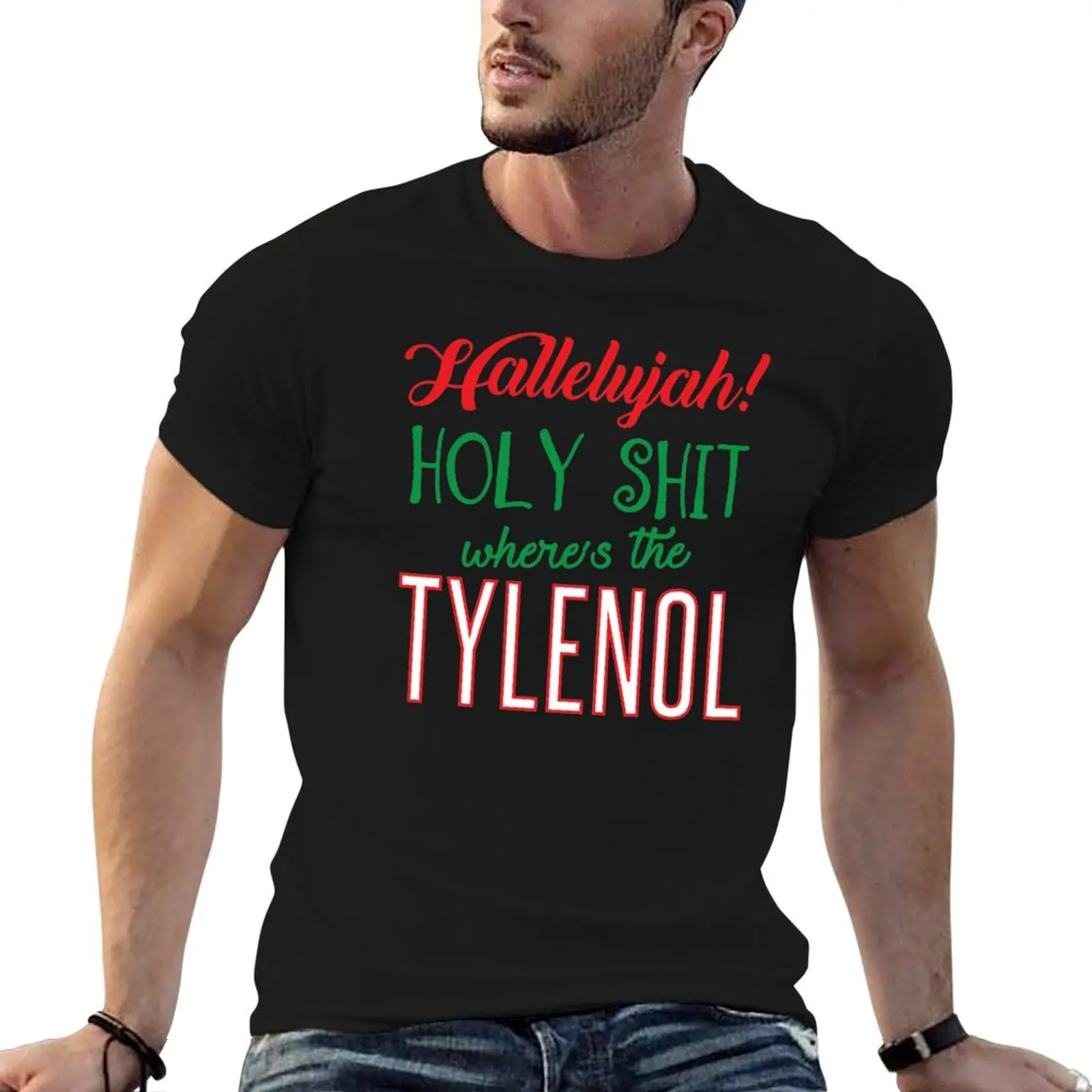 

graphic T-Shirt The Where's Tylenol t shirt shirt man t essential