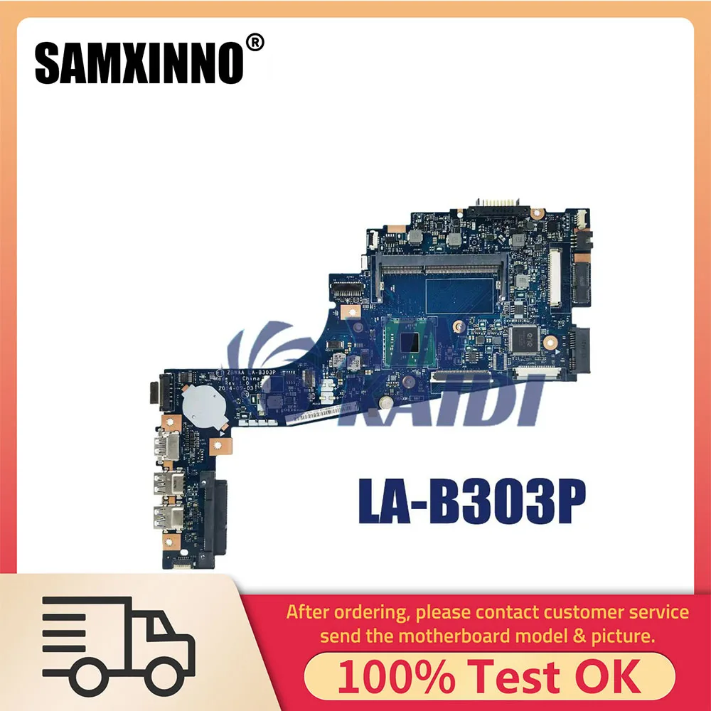 

Notebook Mainboard For Toshiba Satellite LA-B303P C50-B C55-B K000891580 Laptop Motherboard N3540 CPU 100% Test OK