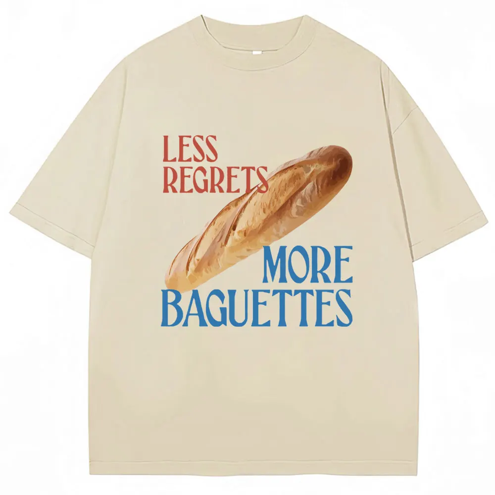 Less Regrets More Baguettes Graphic Funny T Shirt Cute Foodie Humor Men Women T-Shirt Casual Bread Lover Oversized T-Shirts Gift