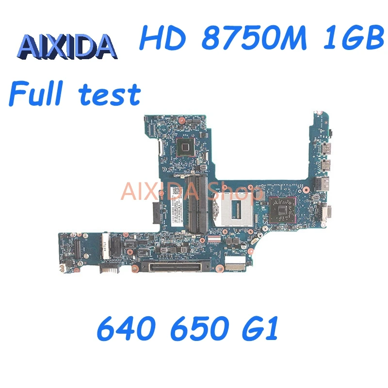 

AIXIDA 6050A2566401-MB 744018-001 744018-501 Mainboard For HP PROBOOK 640 650 G1 Laptop Motherboard HD 8750M 1GB full test