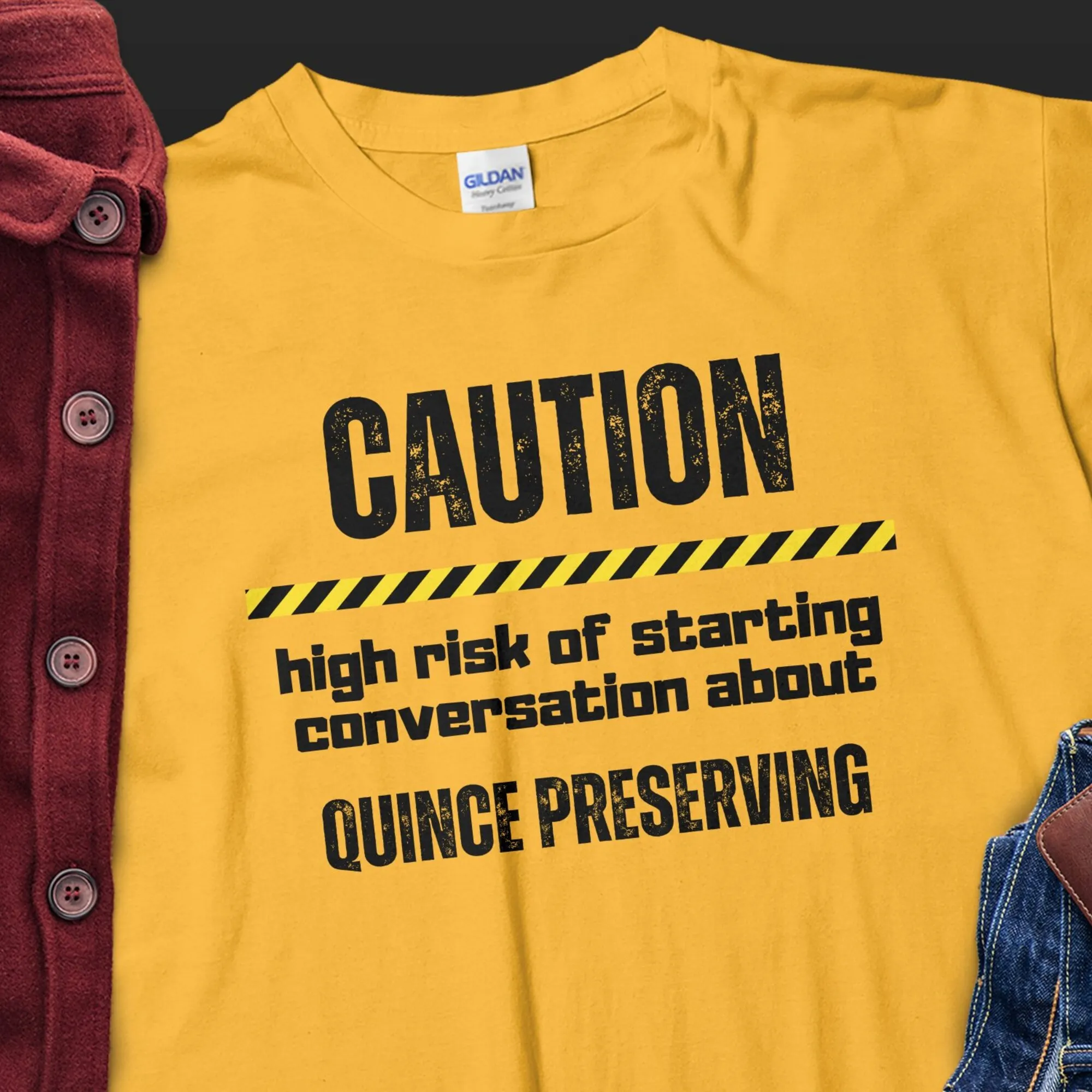 Quince preserving Tshirt Funny Gift