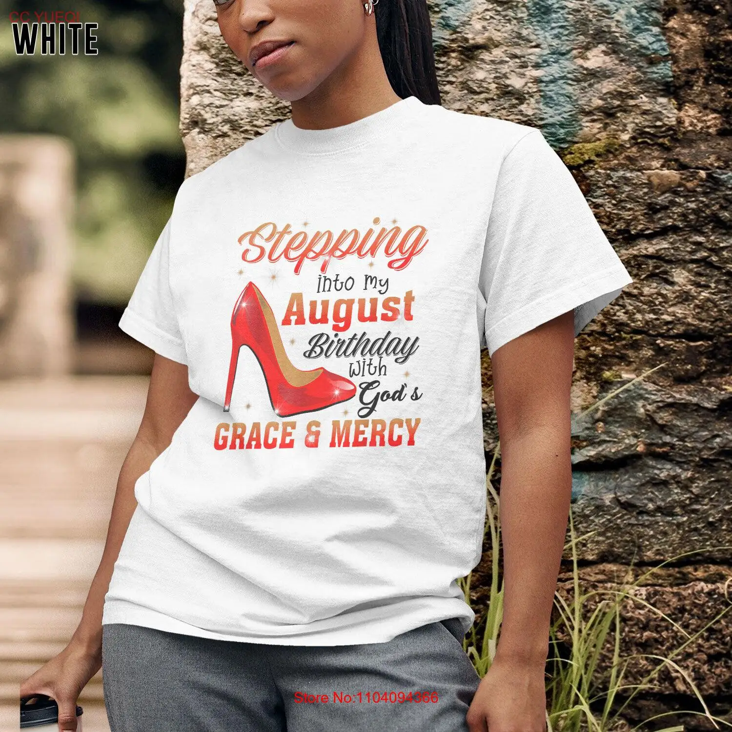 

Stepping Into My August Birthday With Gods Grace And Mercy Inspirational Tee