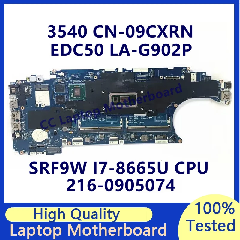 CN-09CXRN 09CXRN 9CXRN For Dell 3540 Laptop Motherboard With SRF9W I7-8665U CPU 216-0905074 EDC50 LA-G902P 100% Full Tested Good