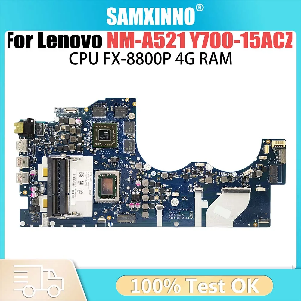 

NM-A521 Mainboard For Lenovo Ideapad Y700-15ACZ Motherboard CPU FX-8800P V4G 100% Tested Ok