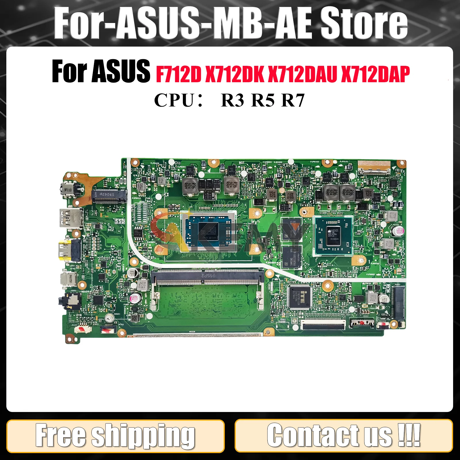 

X712DK Laptop Motherboard For ASUS VivoBook X712D M712D X712DK M5050D V5000d F712D X712DAU X712DAP Mainboard With R3 R5 R7 CPU