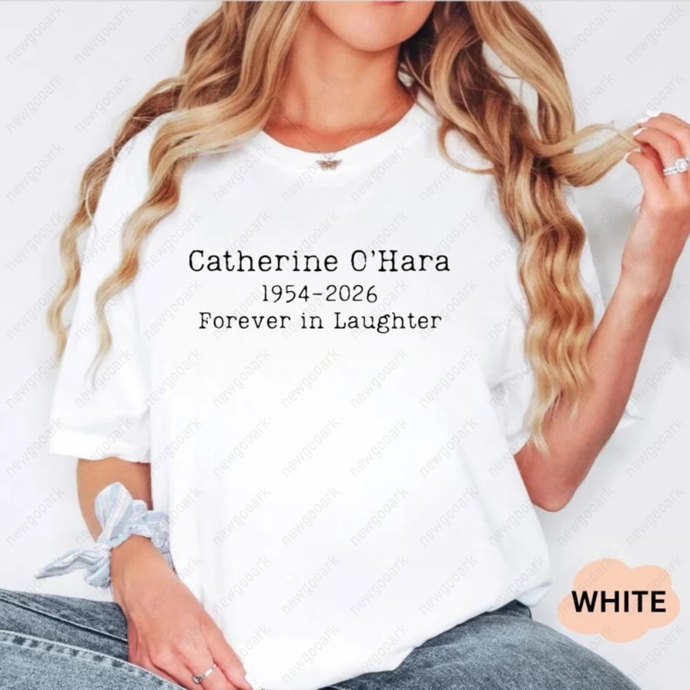 Tribute Memorial Catherine Retro Fan T-Shirt Rip Catherine O'Hara 1954-2026 Graphic T Shirts Woman Man Cotton Adult Short-sleev