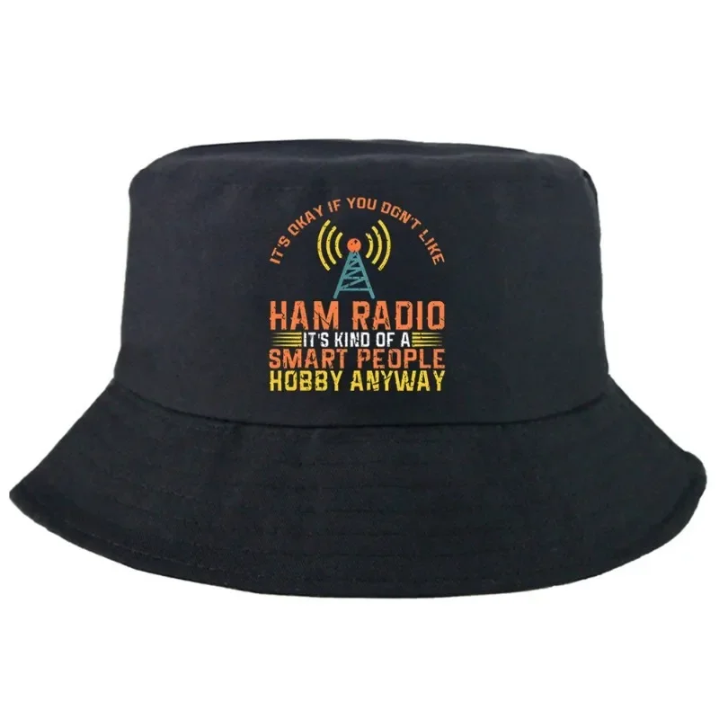 Ham Radio Amateur Radio Operator Smart People Bucket Hat Cool Bucket Hat Man Women Unisex Outdoor Sunscreen Fishing Hunting Cap