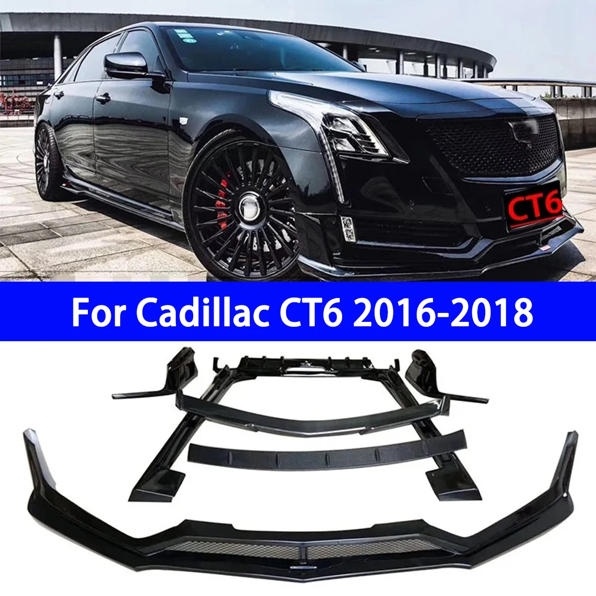 

Suitable for Cadillac CT6 2016-2018front Lip Side Skirt and Rear Lip V-style Hood and Tail Wing Sports Surround MT Style Kit