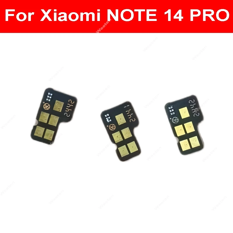 For Xiaomi NOTE 14 PRO Light Proximity Distance Sensor Flex Cable Proximity Sensor Small Board Flex Cable Parts