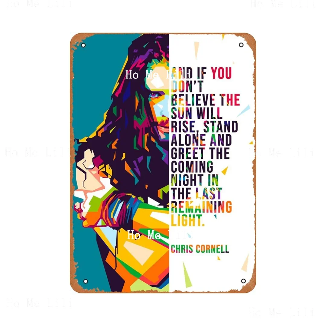 Musician Chris Cornell Quotes Metal Tin Sign Poster Vintage Art Wall Decor