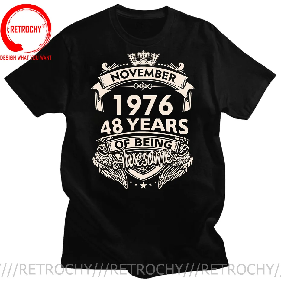 Born 1976 48 Years of Being Awesome November September October December January Febuary March April May June July August T-Shirt