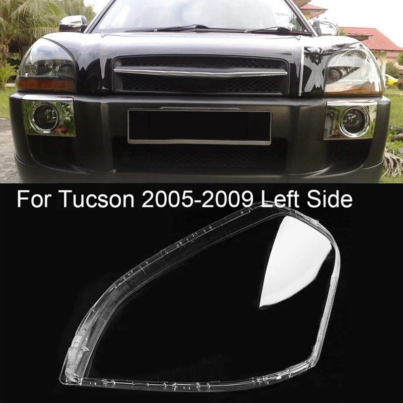 AU04 -Car Front Headlight Clear Lens Cover Lampshade Shell Cover For Hyundai Tucson 2005-2009