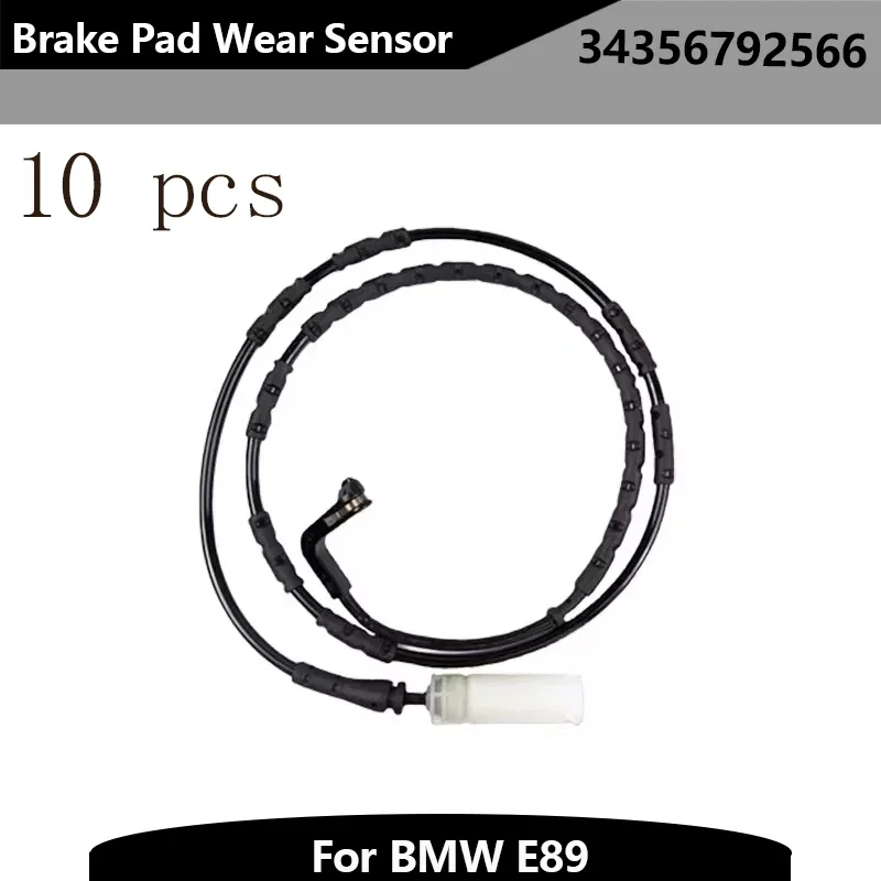 

10 шт., датчик тормозных колодок 34356792566 3435 6792 566, линия датчика тормозных колодок для BMW Z4 E89 2009