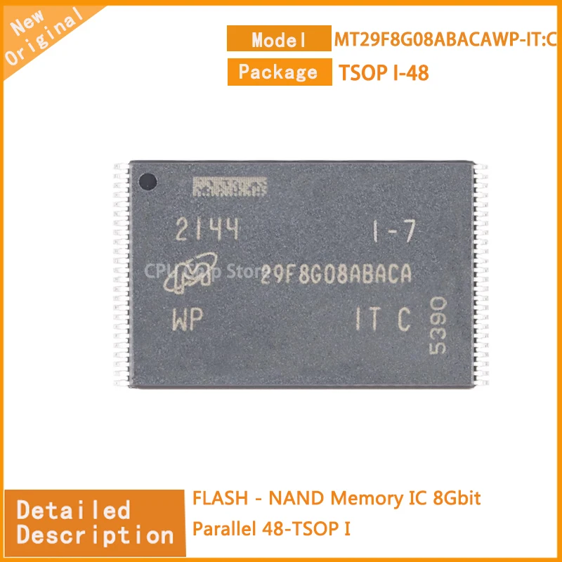 

5Pcs/Lot New Original MT29F8G08ABACAWP-IT:C MT29F8G08 FLASH - NAND Memory IC 8Gbit Parallel 48-TSOP I