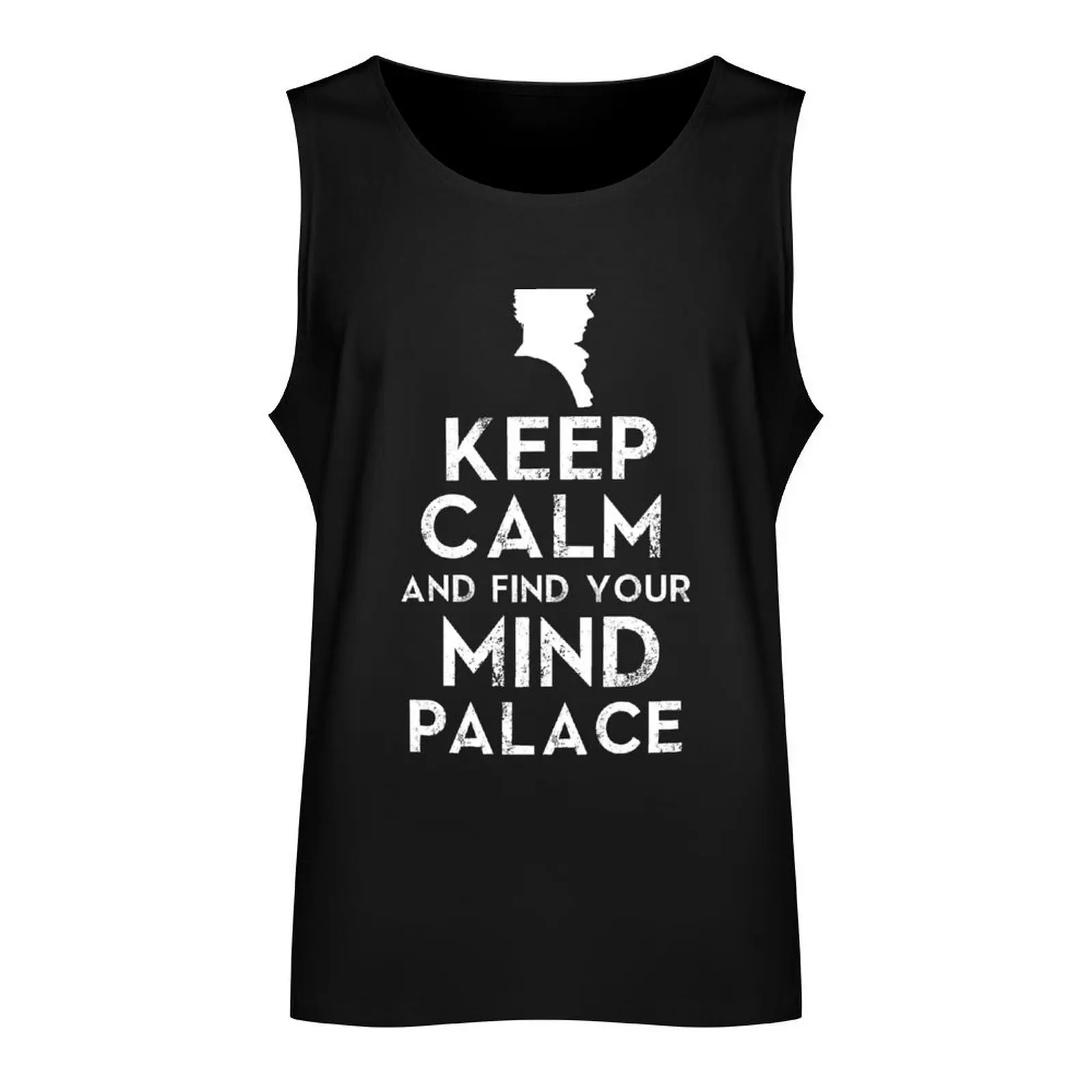 Keep Calm And Find Your Mind Palace Tank Top cotton t-shirts man t-shirt Men's